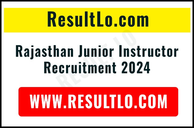 Rajasthan Junior Instructor Recruitment 2024