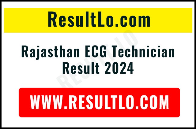 Rajasthan ECG Technician Result 2024