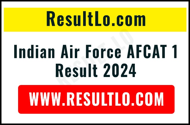 Indian Air Force AFCAT 1 Result 2024