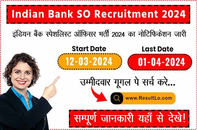 Indian Bank SO Recruitment 2024