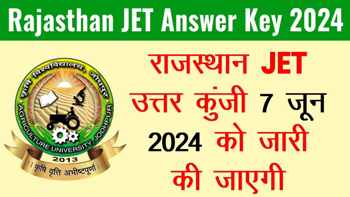 Rajasthan JET Answer Key 2024