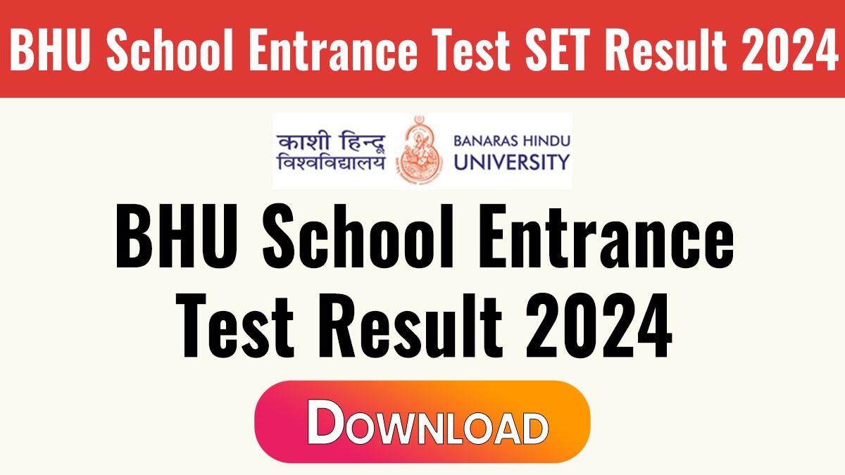 BHU School Entrance Test SET Result 2024