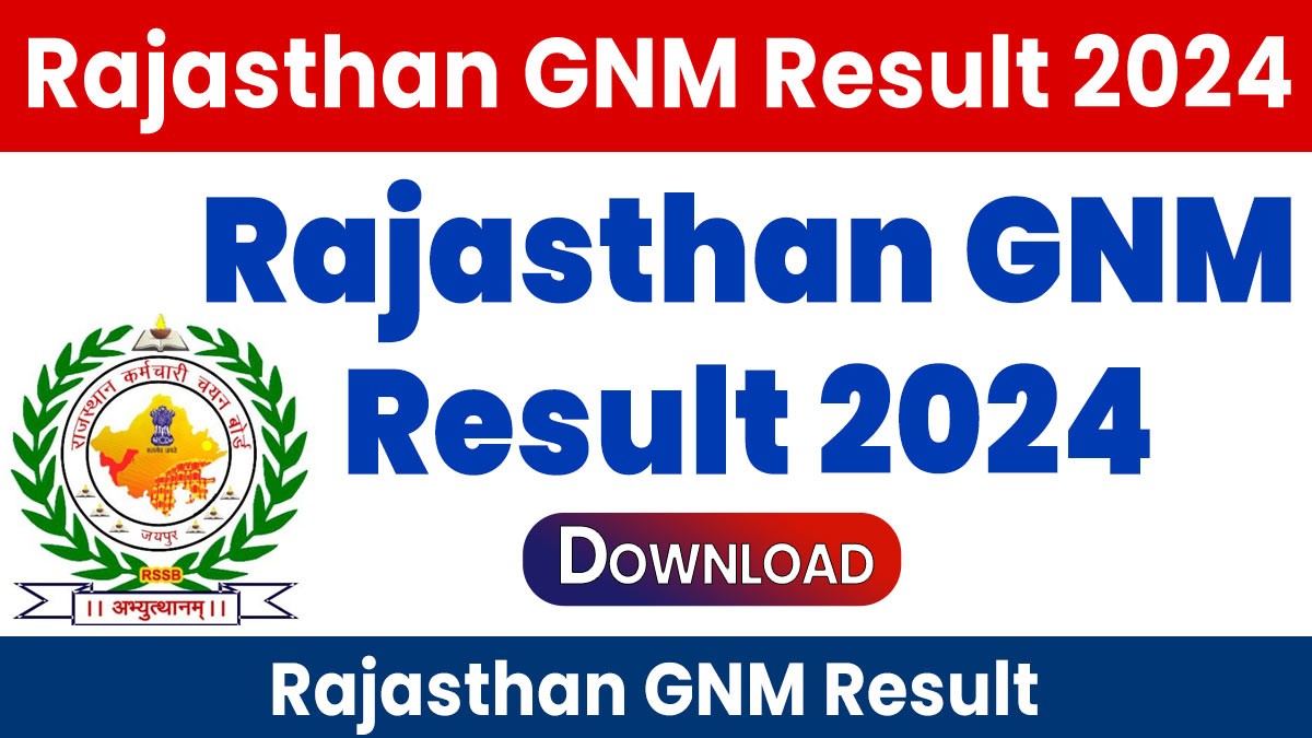 Rajasthan GNM Result 2024