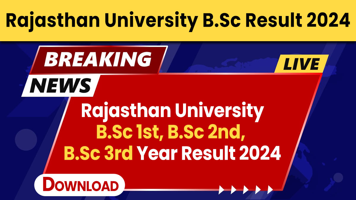 Rajasthan University B.Sc  Result 2024