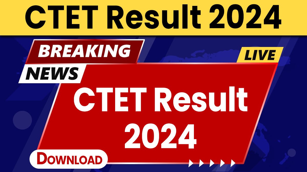 CTET Result 2024