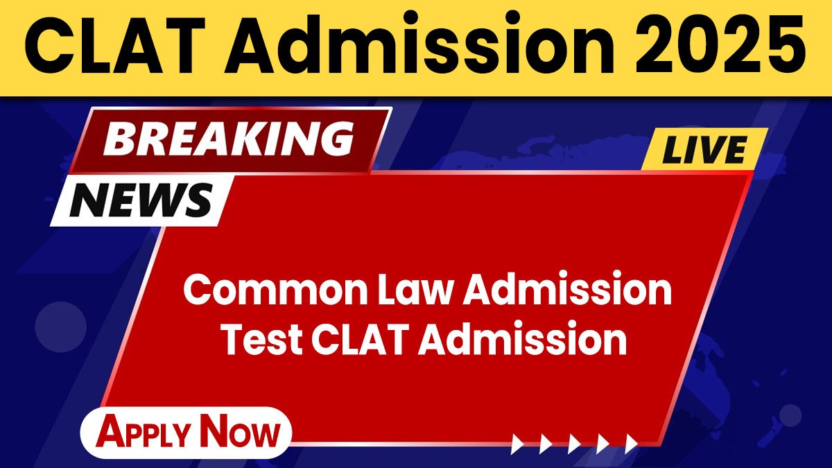 CLAT Admission 2025