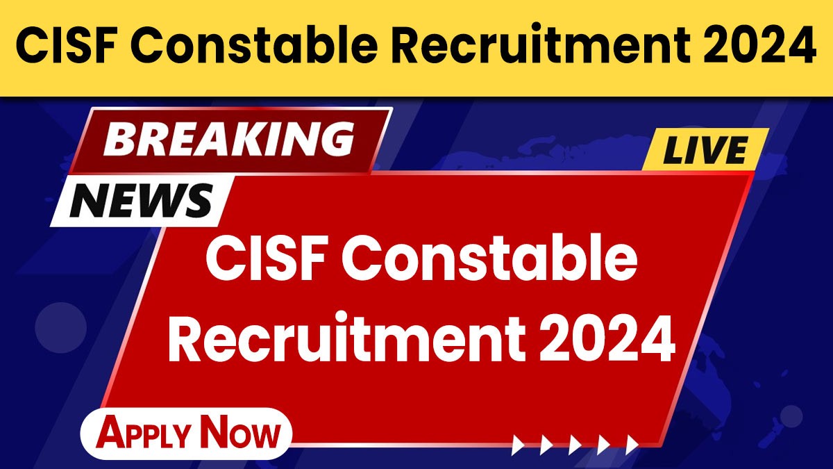 CISF Constable Recruitment 2024