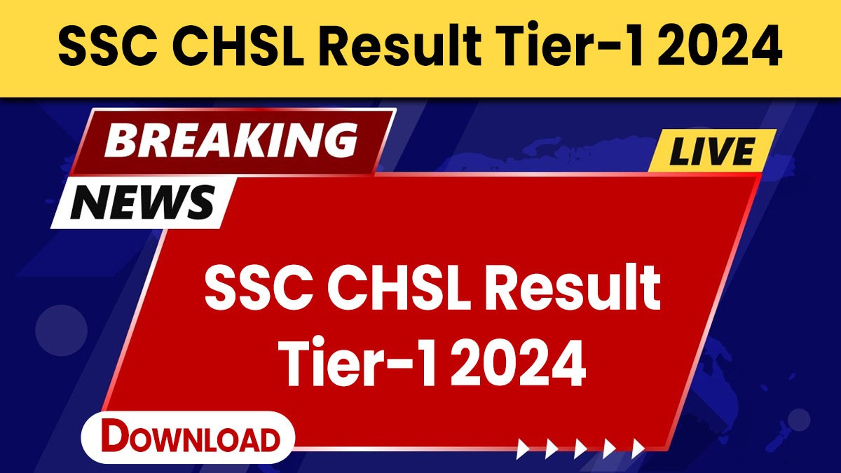 SSC CHSL Result Tier-1 2024