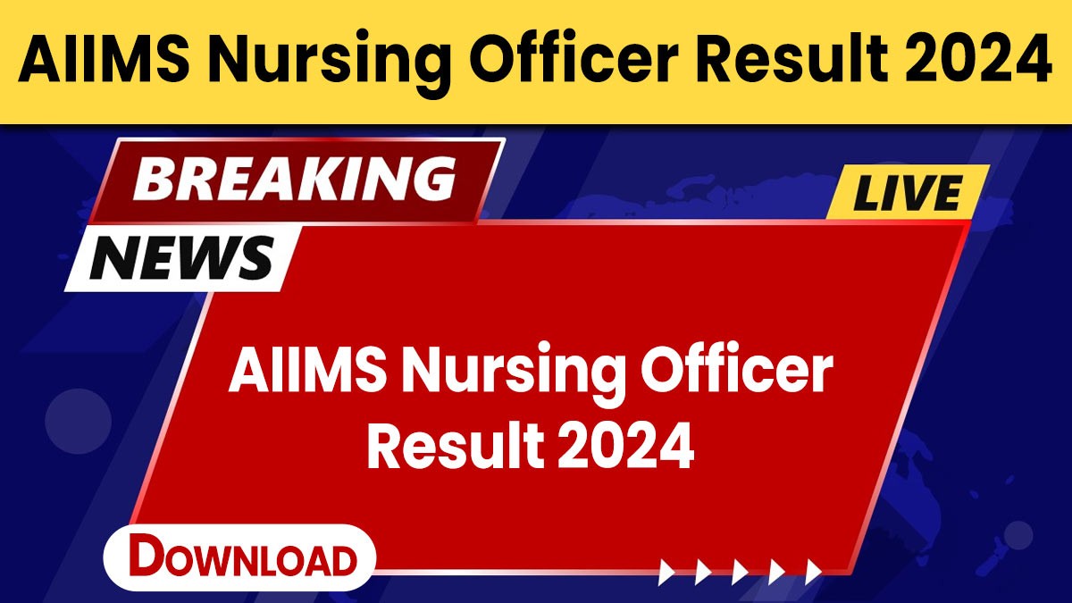 AIIMS NORCET 7th Stage I Exam Result 2024