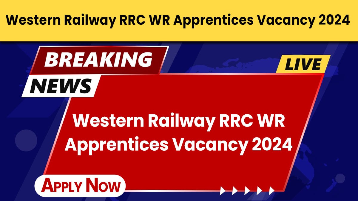 Western Railway RRC WR Apprentices Vacancy 2024