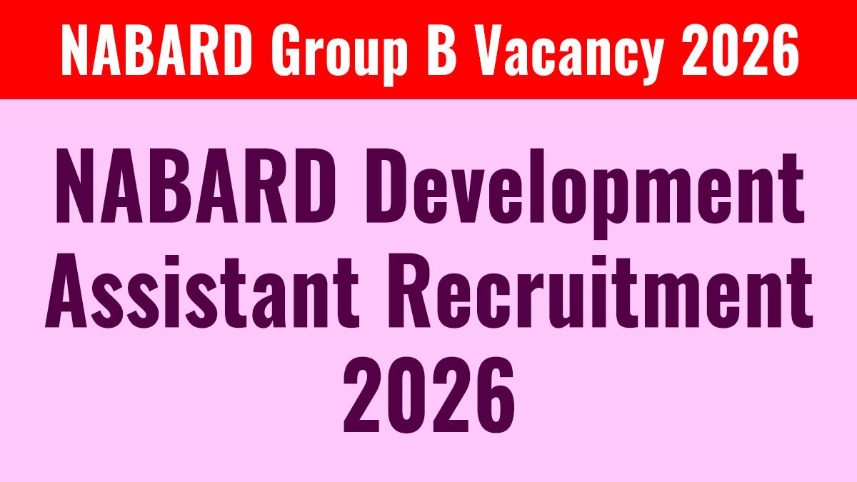 NABARD Development Assistant Recruitment 2026